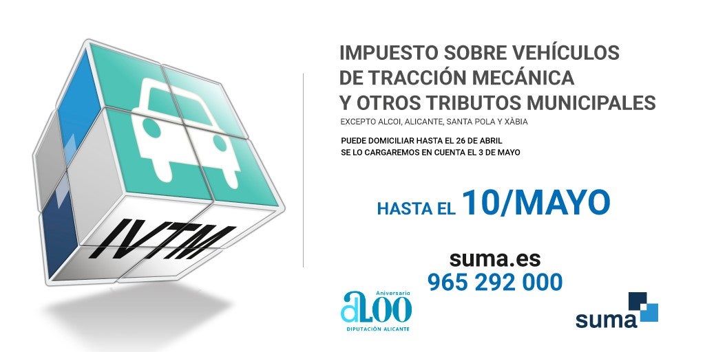 El 10 de mayo finaliza el periodo de pago voluntario del Impuesto de Vehículos de Tracción Mecánica El 10 de mayo finaliza el periodo de pago voluntario del Impuesto de Vehículos de Tracción Mecánica
