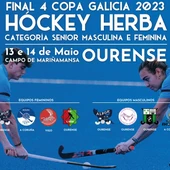Ourense acolle a final a 4 da copa Galicia masculina e femenina de hockey Ourense acolle a final a 4 da copa Galicia masculina e femenina de hockey