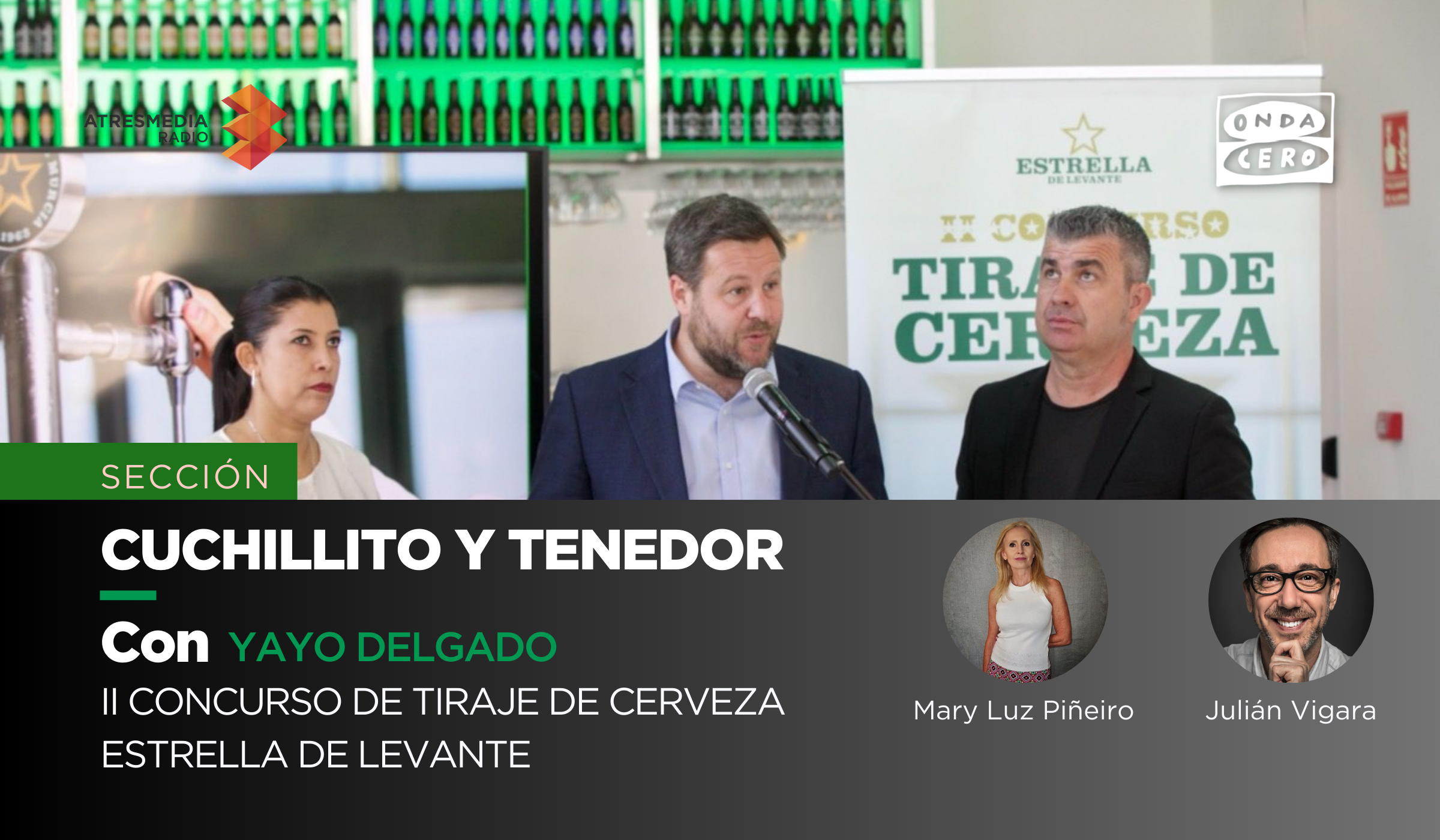 Cuchillito y Tenedor: Estrella de Levante lanza su II Concurso de Tiraje de Cerveza Cuchillito y Tenedor: Estrella de Levante lanza su II Concurso de Tiraje de Cerveza