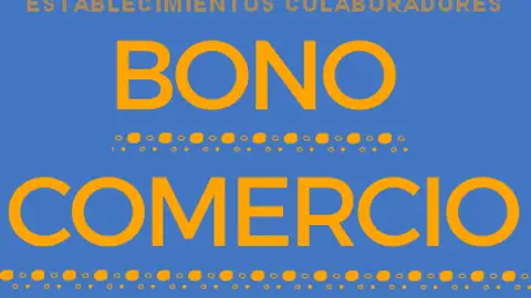 Imagen corporativa de la campaña de Bono Comercio Imagen corporativa de la campaña de Bono Comercio