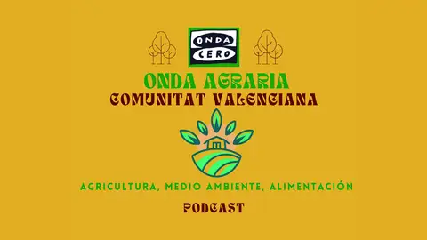 Onda Agraria Comunitat Valenciana Onda Agraria Comunitat Valenciana