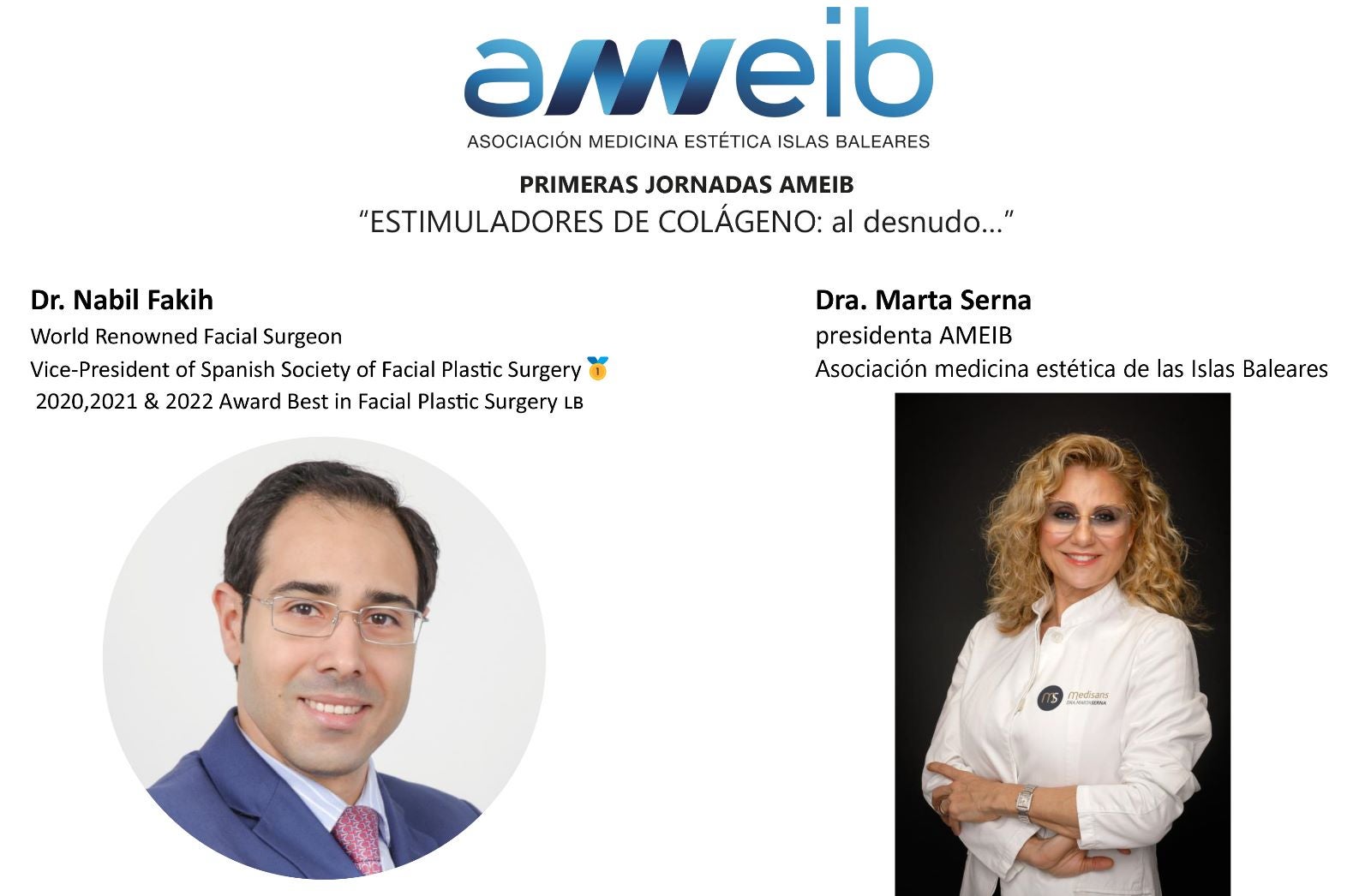 Primeras jornadas AMEIB “ESTIMULADORES DE COLÁGENO: al desnudo…” Primeras jornadas AMEIB “ESTIMULADORES DE COLÁGENO: al desnudo…”