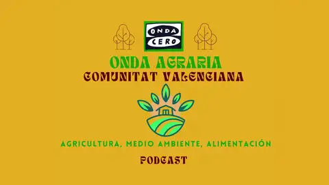 Onda Agraria Comunitat Valenciana Onda Agraria Comunitat Valenciana