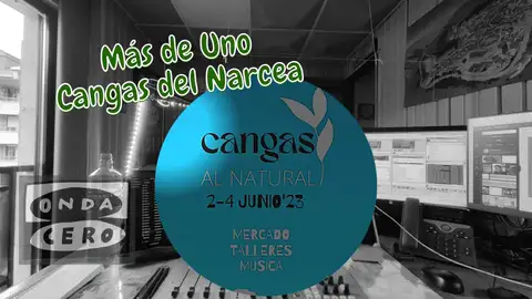 Más de Uno Cangas del Narcea 31/05/2023 Más de Uno Cangas del Narcea 31/05/2023