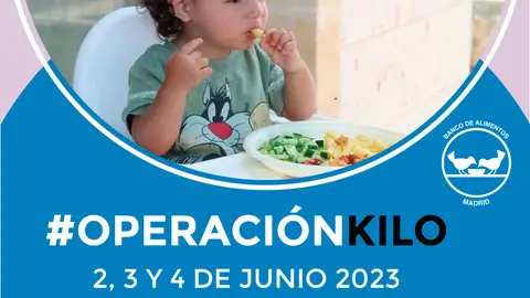 El Banco de Alimentos de Madrid busca voluntarios en la comarca del Henares para la Operación Kilo Primavera Cartel Operación Kilo Primavera 2023