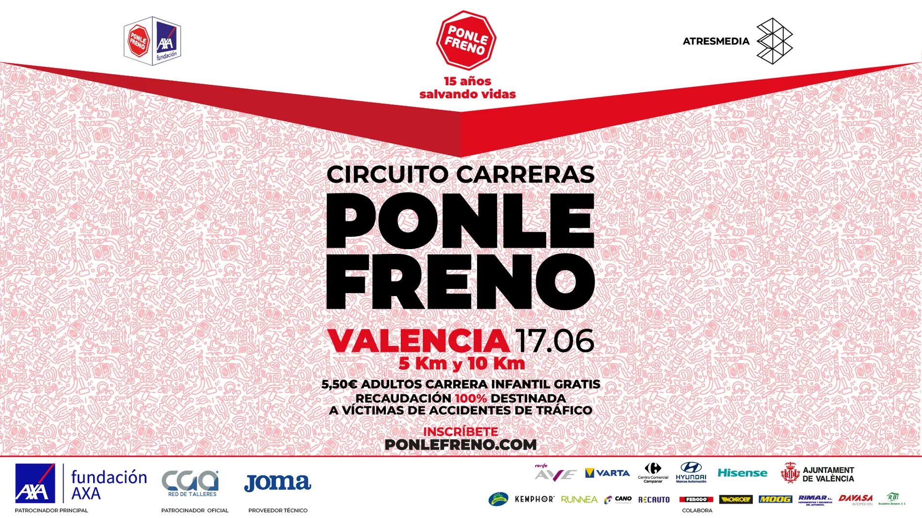 Cartel de la carrera “Ponle Freno” en València 2023 | Atresmedia