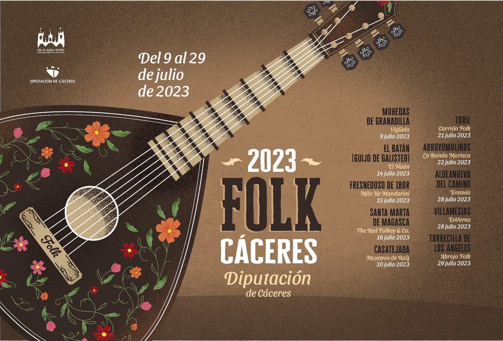 La Diputación de Cáceres llevará lo mejor del Folk a 10 localidades de la provincia a partir del 9 de julio La Diputación de Cáceres llevará lo mejor del Folk a 10 localidades de la provincia a partir del 9 de julio