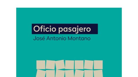 Oficio Pasajero, de Jos&eacute; Antonio Montano