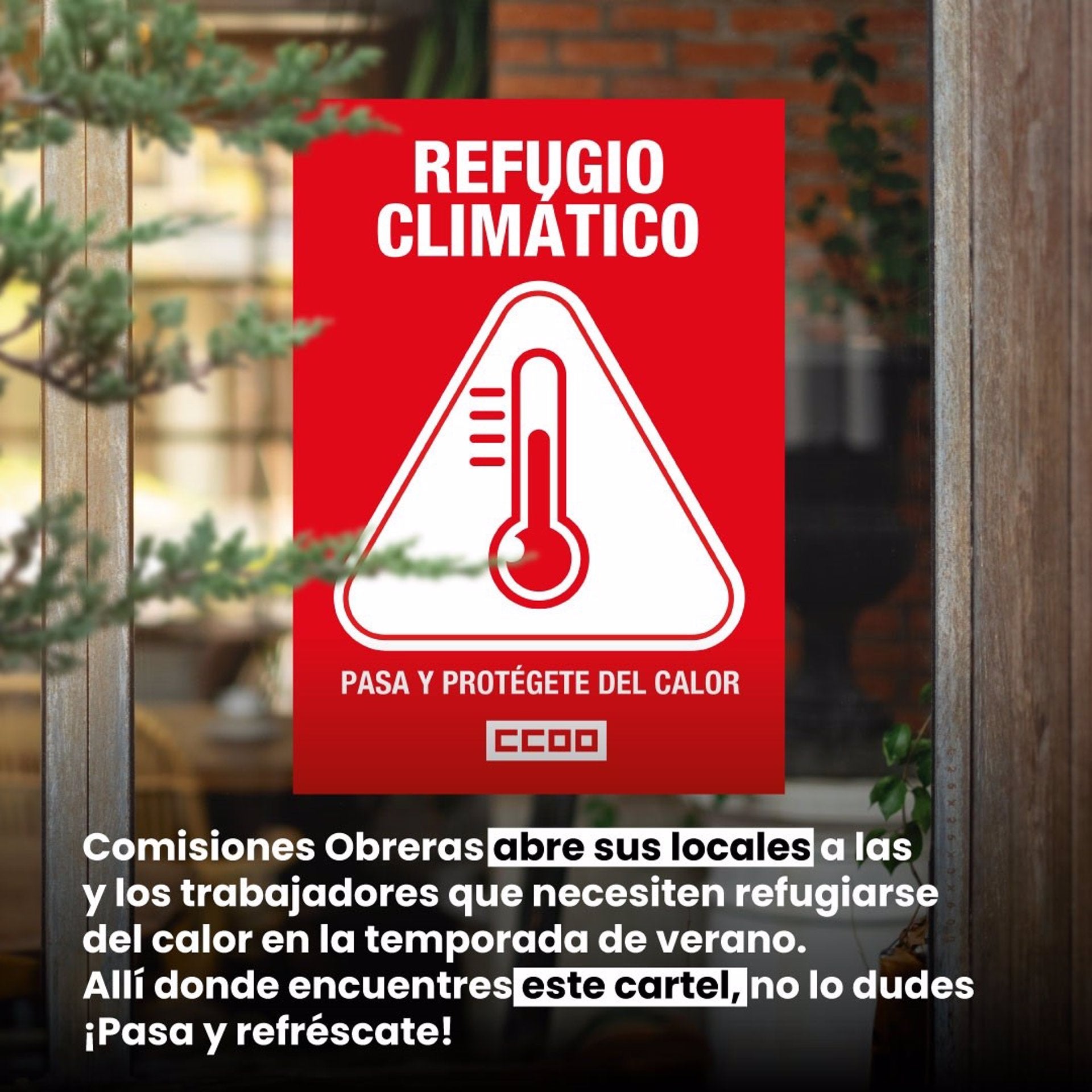 CCOO abre sus principales sedes de Extremadura a personas que trabajan en la calle para refugiarse del calor CCOO abre sus principales sedes de Extremadura a personas que trabajan en la calle para refugiarse del calor