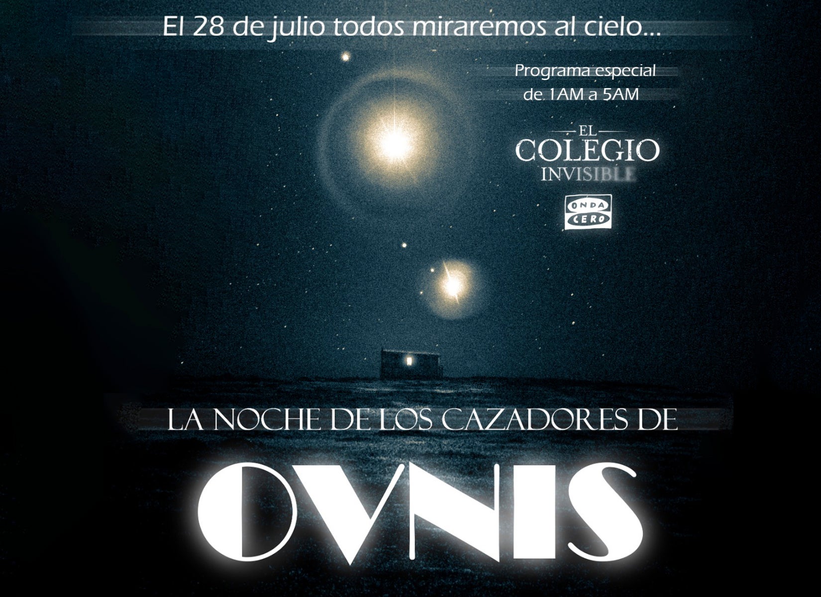 Alerta ovni en 'El colegio invisible' en la madrugada del 28 al 29 de julio: participa y vívelo en directo Alerta ovni en 'El colegio invisible' en la madrugada del 28 al 29 de julio: participa y vívelo en directo