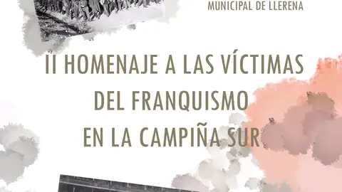 Llerena acoge este sábado el II Homenaje a Víctimas del Franquismo de la Campiña Sur Llerena acoge este sábado el II Homenaje a Víctimas del Franquismo de la Campiña Sur