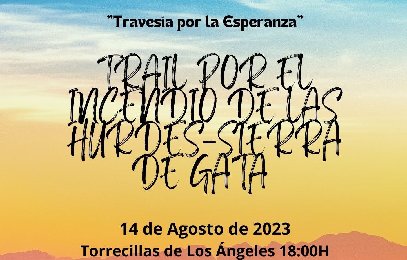 Un Trail recorrerá el lunes 14 de agosto las zonas afectadas por el incendio de Las Hurdes y Sierra de Gata Un Trail recorrerá el lunes 14 de agosto las zonas afectadas por el incendio de Las Hurdes y Sierra de Gata