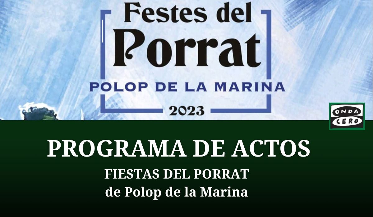 Programa de actos de las fiestas de El Porrat en Polop Programa de actos de las fiestas de El Porrat en Polop