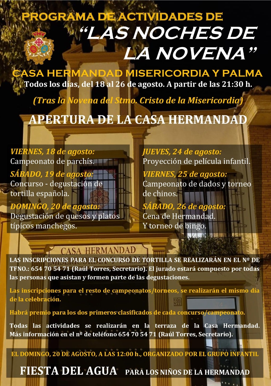 Entre el 18 y el 26 de agosto tienen "Las Noches de la Novena" tras los cultos Entre el 18 y el 26 de agosto tienen "Las Noches de la Novena" tras los cultos