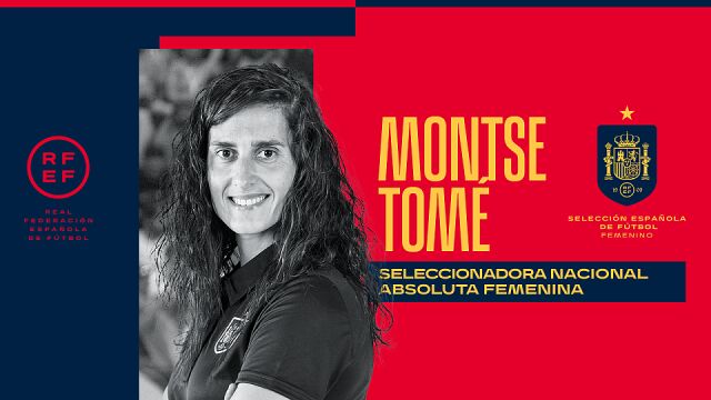 Montse Tom&eacute;, nueva entrenadora de la Selecci&oacute;n femenina