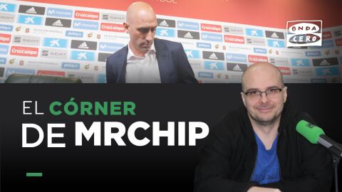 MisterChip opina de Luis Rubiales y su dimisi&oacute;n