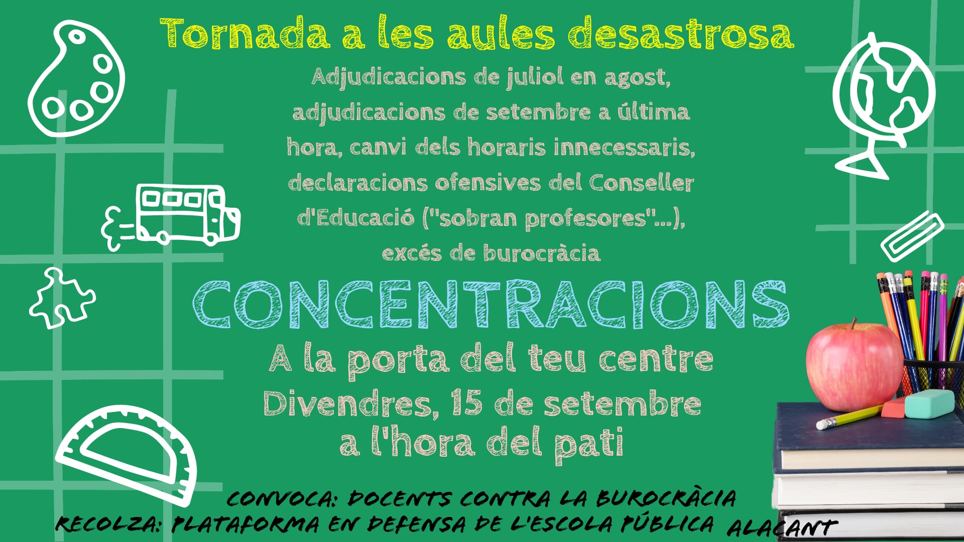 La Plataforma de Docentes convoca mañana concentraciones a las puertas de los centros educativos La Plataforma de Docentes convoca mañana concentraciones a las puertas de los centros educativos