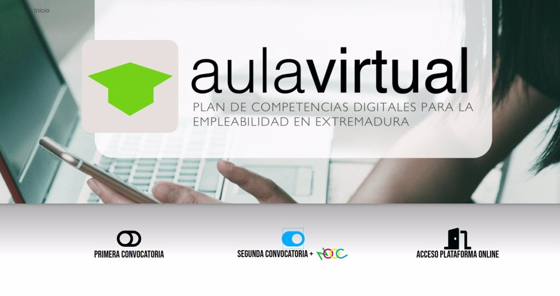 El Plan extremeño de Competencias Digitales y Empleo incorpora cursos en la modalidad NOOC de formato abierto El Plan extremeño de Competencias Digitales y Empleo incorpora cursos en la modalidad NOOC de formato abierto