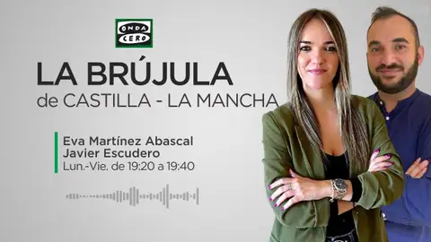 La Brújula con Eva Martínez Abascal y Javier Escudero La Brújula con Eva Martínez Abascal y Javier Escudero