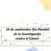 24 de septiembre Día Mundial de la Investigación contra el Cancer