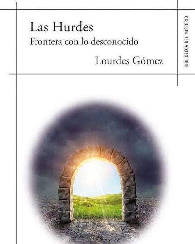 Enigmas y Misterios de las Hurdes Enigmas y Misterios de las Hurdes
