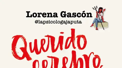 https:www.planetadelibros.com/libro-querido-cerebro-que-cono-quieres-de-mi/362089 https:www.planetadelibros.com/libro-querido-cerebro-que-cono-quieres-de-mi/362089