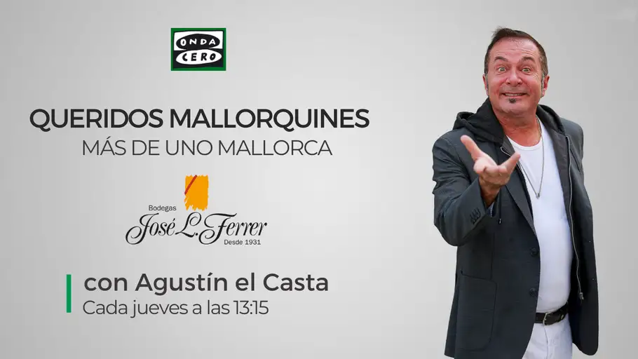 Agustín el Casta Queridos Mallorquines