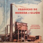 Moreda y Gijón, un referente de la historia industrial gijonesa