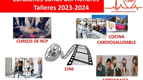 La Asociación Corazones Sanos del Henares presentan los talleres diseñados para el curso 2023-2024 Cartel de los talleres de la Asociación Corazones Sanos del Henares para la temporada 2023-2024