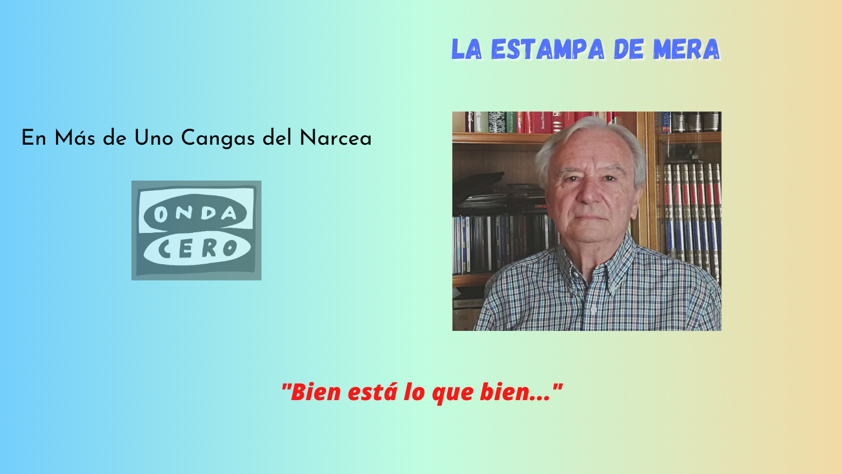 Bien está lo que bien.... Bien está lo que bien....