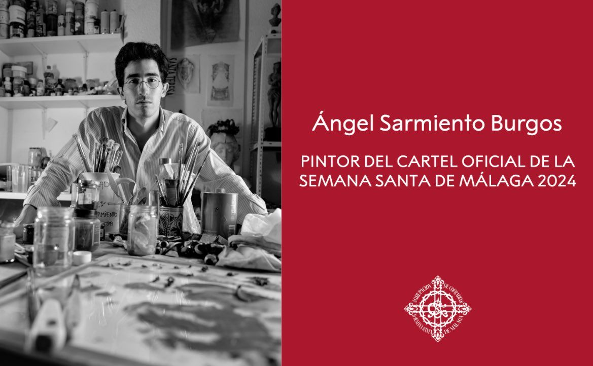 Ángel Sarmiento pintor del cartel oficial de la Semana Santa de Málaga de 2024 Ángel Sarmiento pintor del cartel oficial de la Semana Santa de Málaga de 2024