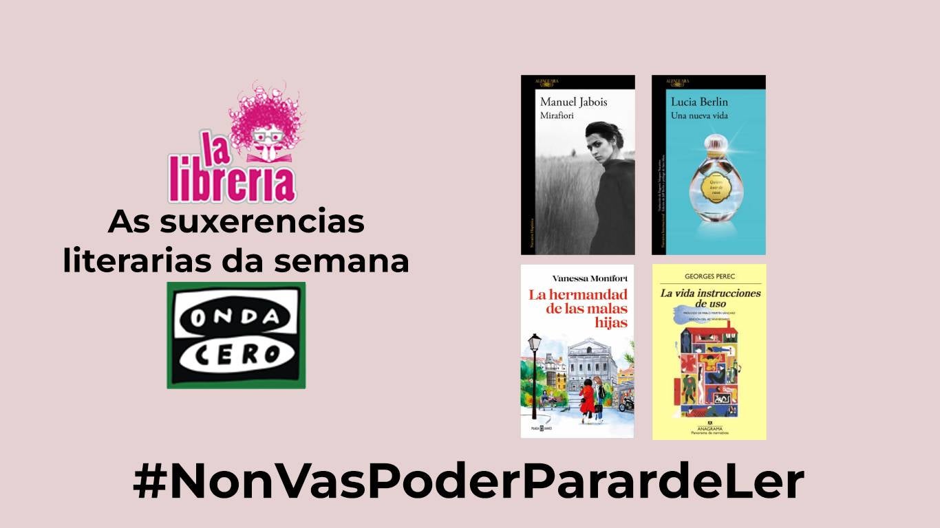 As suxerencias literarias de La Librería CyC As suxerencias literarias de La Librería CyC