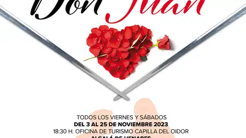 Arrancan en la ciudad complutense las visitas teatralizadas "Alcalá enamora a Don Juan" Cartel de las visitas teatralizadas "Alcalá enamora a Don Juan"