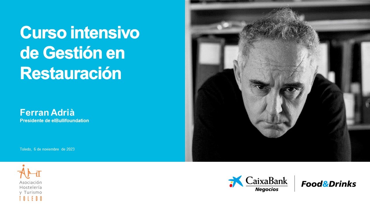 Ferran Adrià formará a hosteleros en Toledo Ferran Adrià formará a hosteleros en Toledo