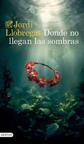 Donde no llegan las Sombras Donde no llegan las Sombras