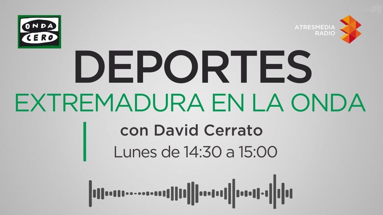 Extremadura en la onda Deportes (06/11/2023) Extremadura en la onda Deportes (06/11/2023)