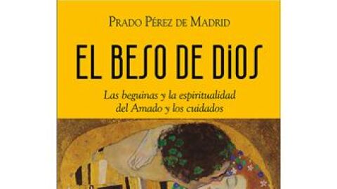Libreo el beso de Dios de Prado P&eacute;rez de Madrid