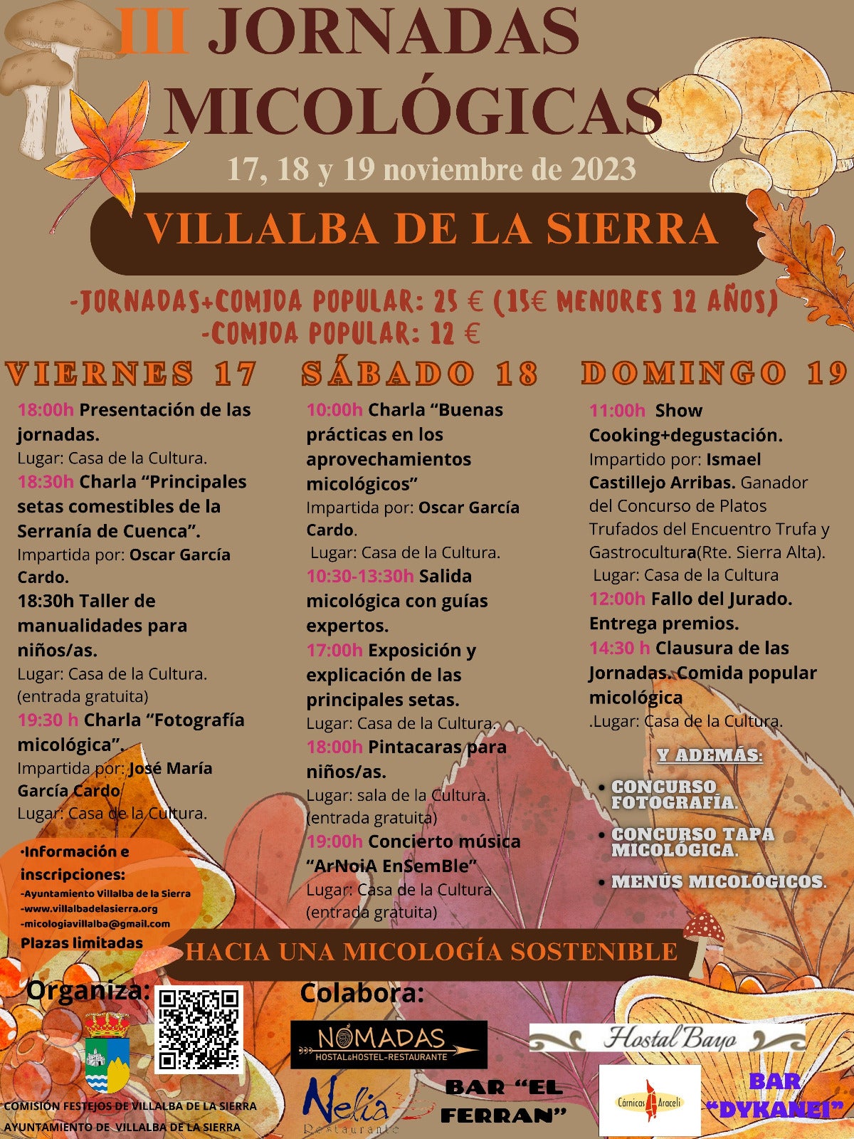 Villalba de la Sierra acogerá los días 17, 18 y 19 jornadas micológicas con charlas, concursos y salidas al campo Villalba de la Sierra acogerá los días 17, 18 y 19 jornadas micológicas con charlas, concursos y salidas al campo