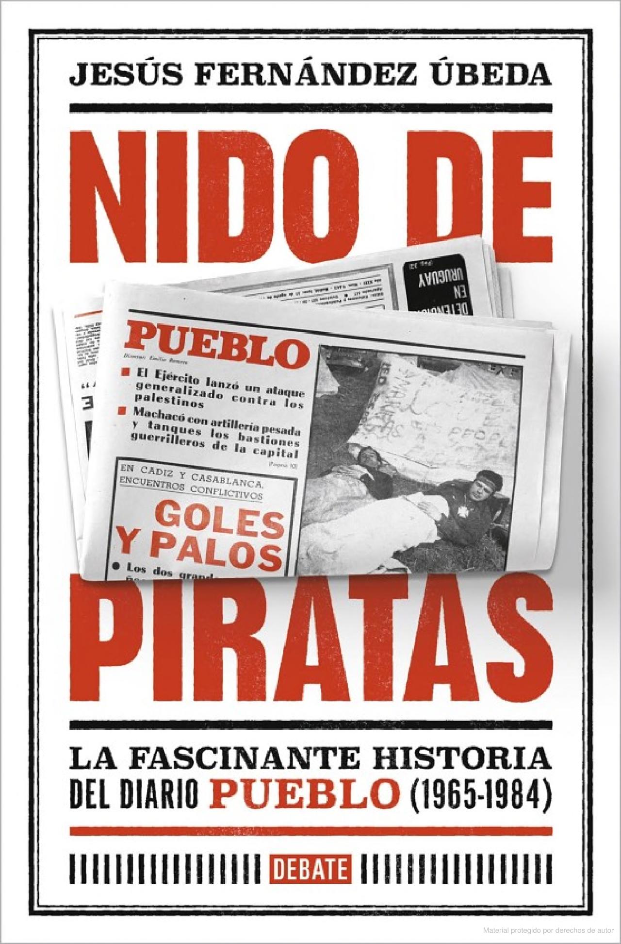 El periodista y escritor Jesús Fernández Úbeda presenta esta tarde en Málaga "Nido de Piratas" El periodista y escritor Jesús Fernández Úbeda presenta esta tarde en Málaga "Nido de Piratas"