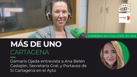 Ana Bel&eacute;n Castej&oacute;n, Portavoz y Secretaria General de S&iacute; Cartagena