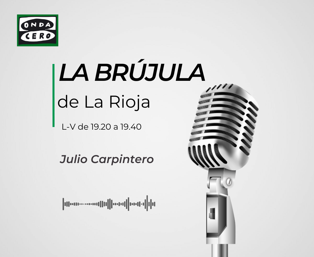 La Brújula de La Rioja 26/09/2025 La Brújula de La Rioja 26/09/2025