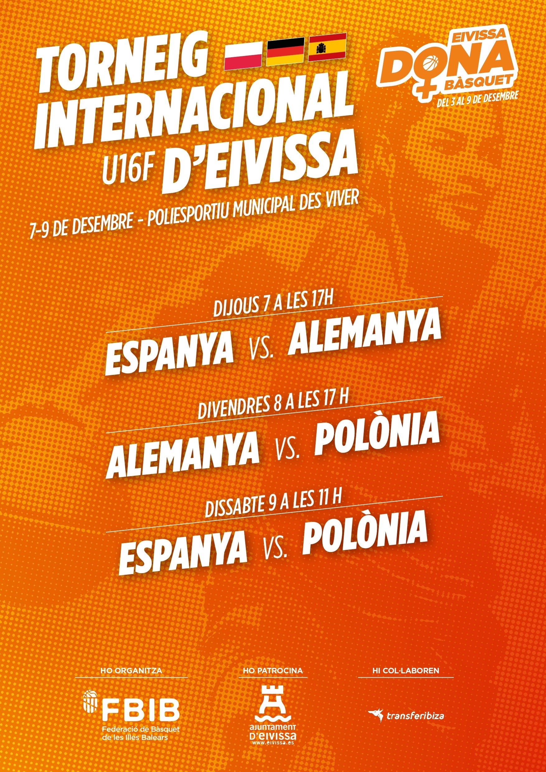 Ibiza se convertirá en la gran capital del baloncesto femenino del 3 al 9 de diciembre gracias al Torneo internacional U16 Ibiza se convertirá en la gran capital del baloncesto femenino del 3 al 9 de diciembre gracias al Torneo internacional U16