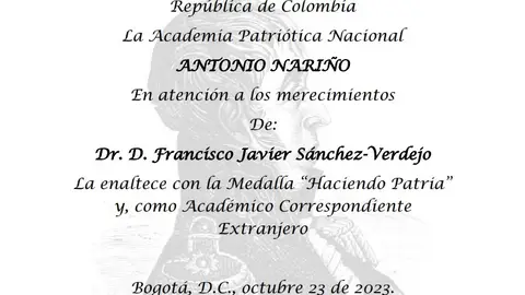 Nombramiento de Francisco Javier Sánchez-Verdejo Pérez como Académico Correspondiente Extranjero Nombramiento de Francisco Javier Sánchez-Verdejo Pérez como Académico Correspondiente Extranjero