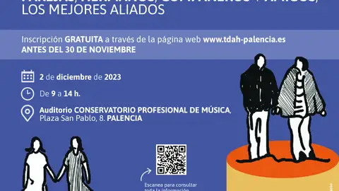 La XIII Jornada sobre TDAH en Palencia analiza las relaciones de pareja y afectivas de las personas con TDAH .