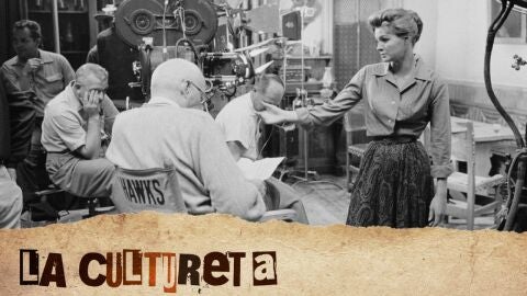 La Cultureta 10x14: Howard Hawks, el director de la conversaci&oacute;n