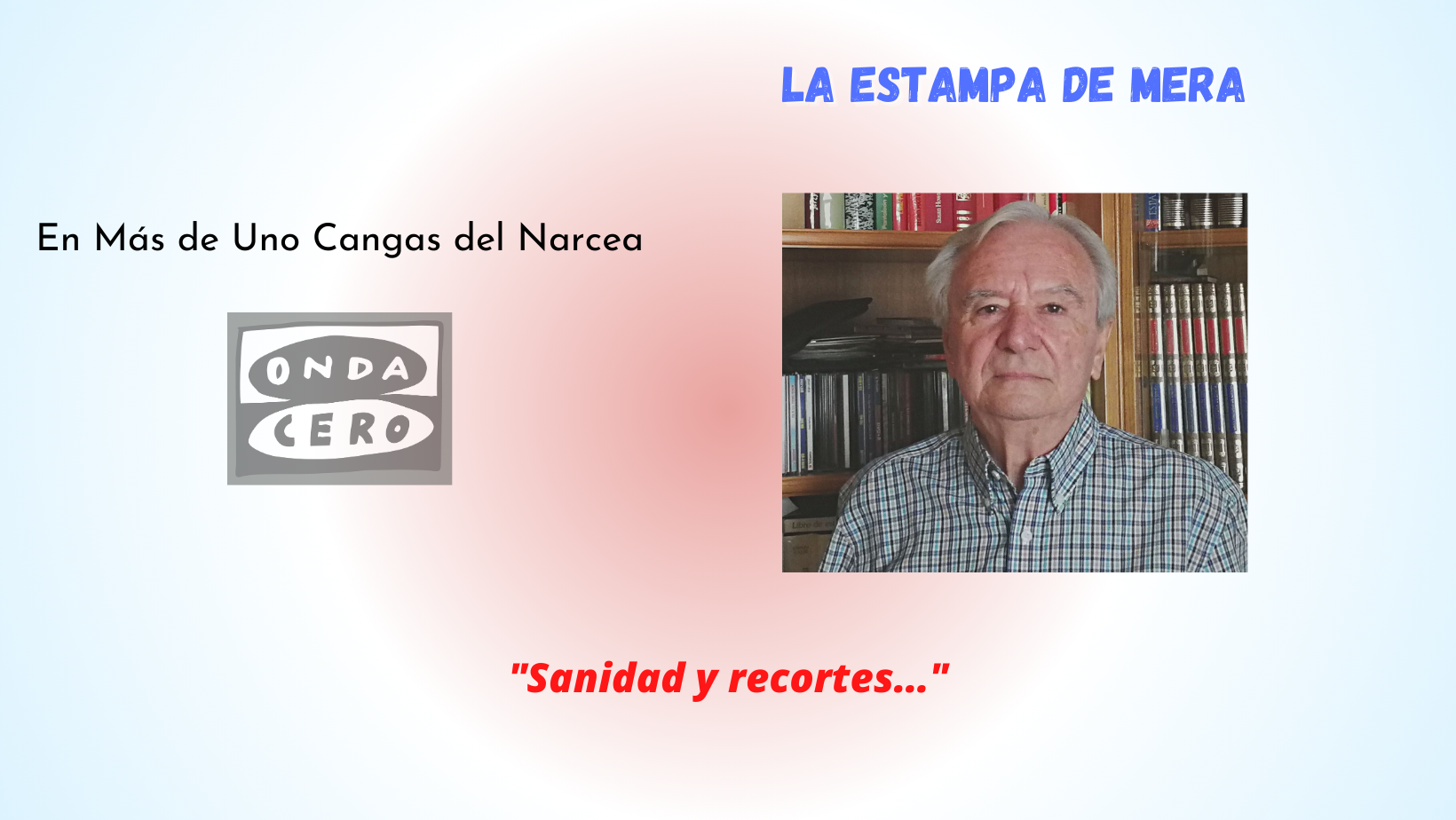 Sanidad y recortes Sanidad y recortes