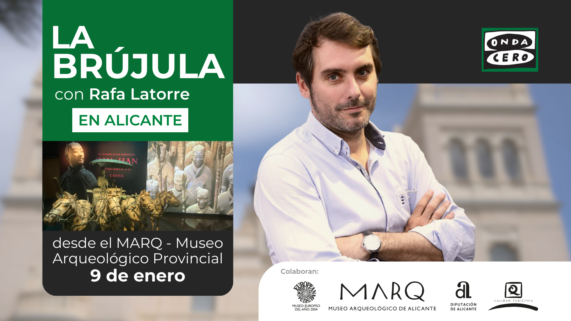 Rafa Latorre te invita a la emisión de La Brújula desde el Museo Arqueológico Provincial de Alicante  Rafa Latorre te invita a la emisión de La Brújula desde el Museo Arqueológico Provincial de Alicante