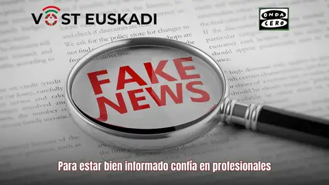 Noticias falsas Euskadi Noticias falsas Euskadi
