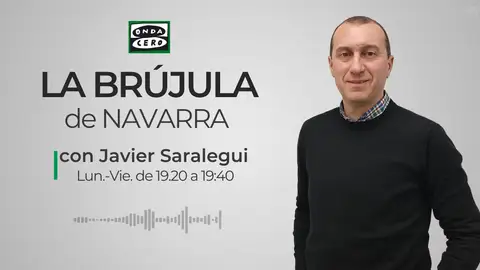 La Brújula de Navarra | Javier Saralegui La Brújula de Navarra | Javier Saralegui