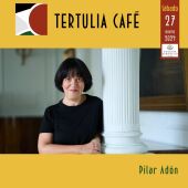 Pilar Adón protagoniza la nueva Tertulia Café 